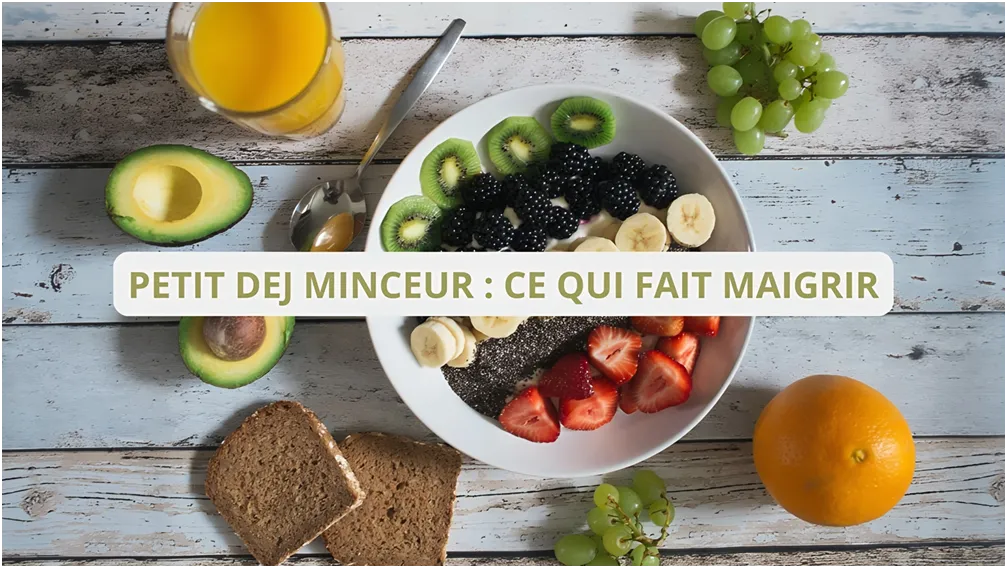 Petit dej minceur : ce qu’il faut dévorer le matin pour maigrir
